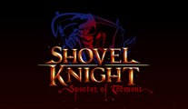 Shovel Knight: Specter of Torment - Gameplay-Trailer stellt das Prequel-Addon vor