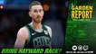 Should Celtics Bring Back Gordon Hayward?