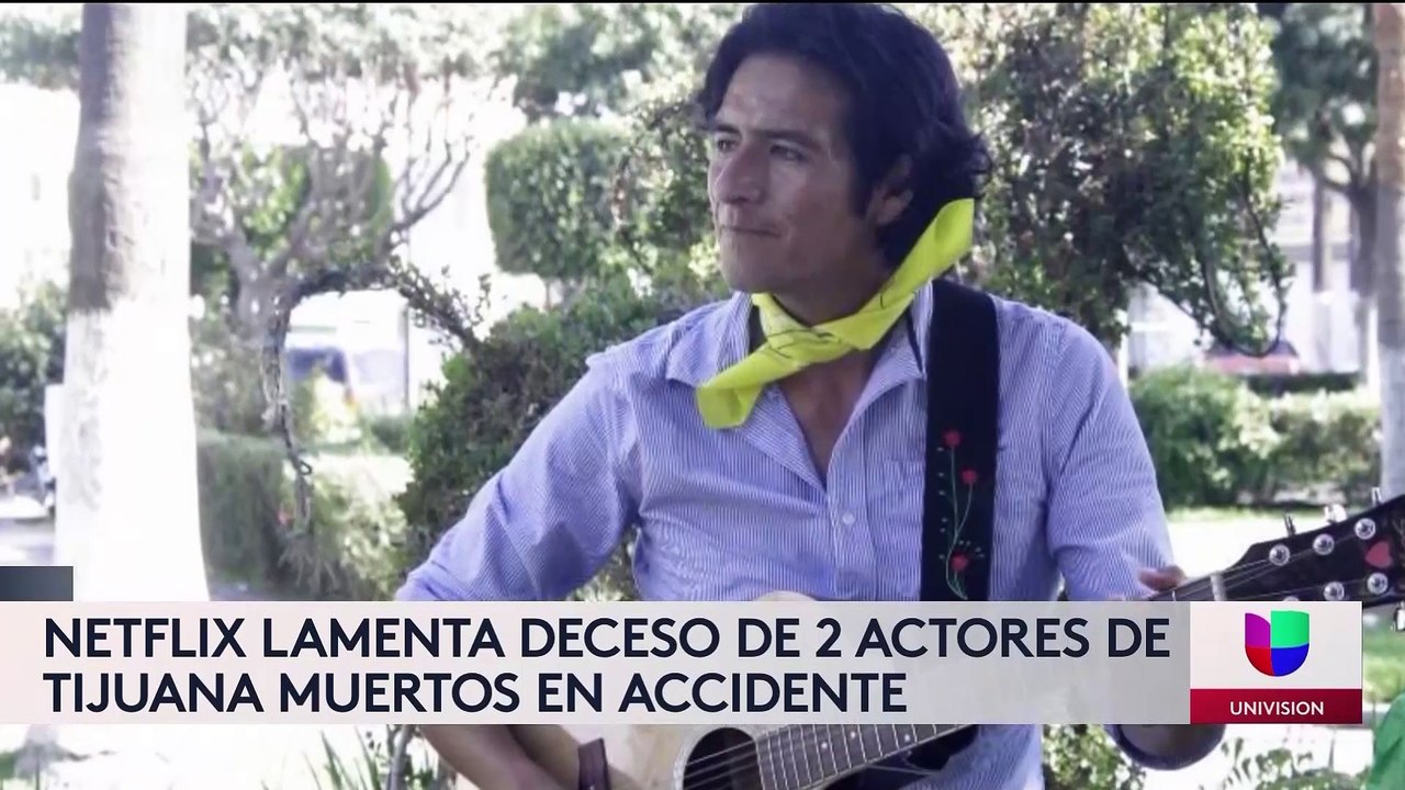 Netflix expresa sus condolencias ante el fallecimiento de dos actores tijuanenses que trabajaban en una de sus producciones.