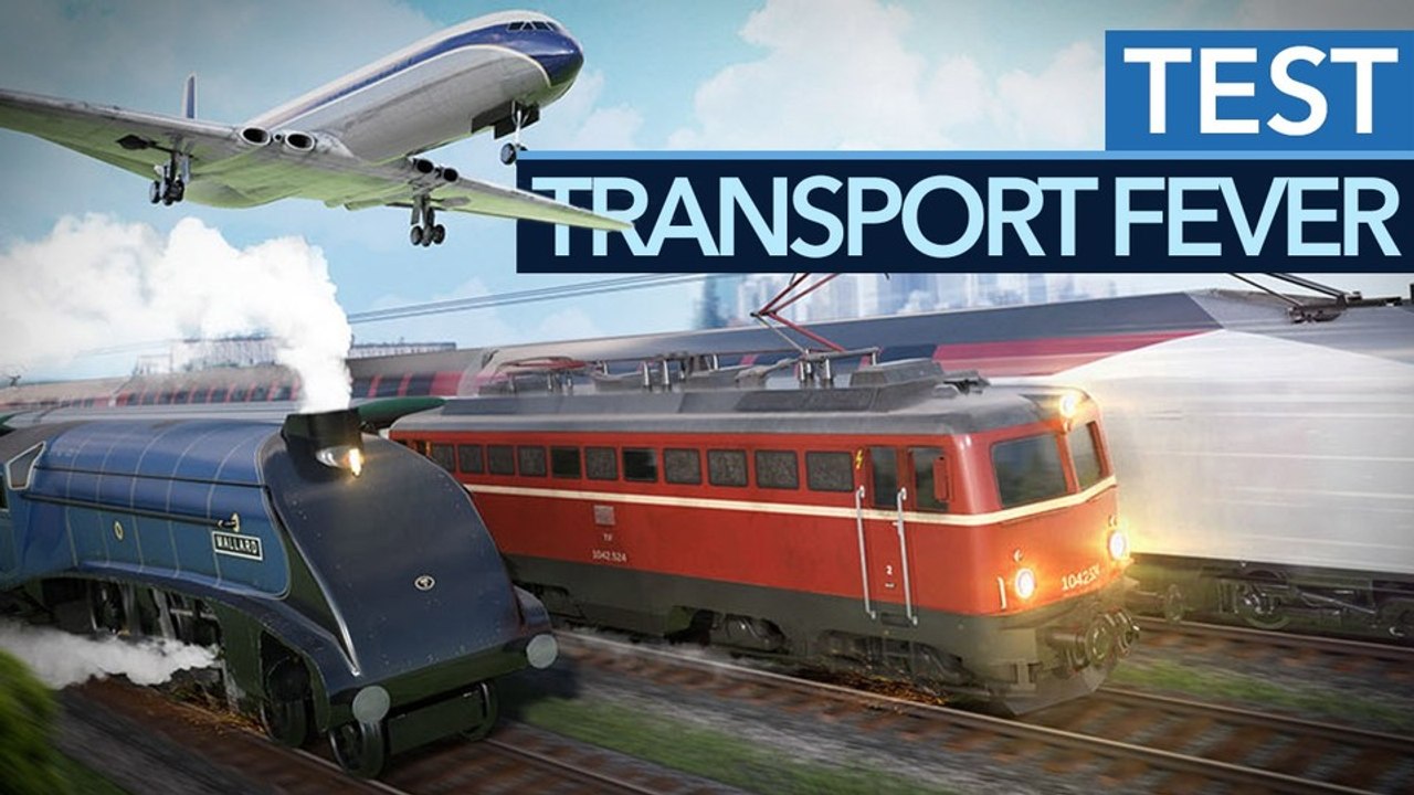 Transport Fever - Test-Video mit Dampfloks, Rohstoffen, Frachtketten – und Bedienungs-Mängeln