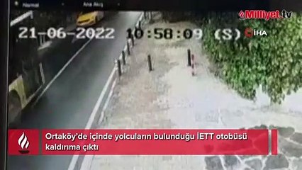 Ortaköy’de yolcuların bulunduğu İETT otobüsü kaldırıma çıktı
