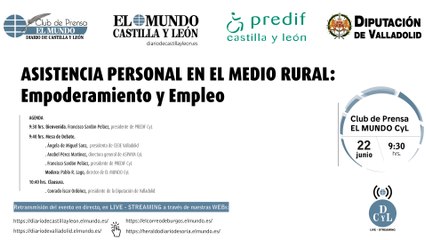 [Club de Prensa EL MUNDO CyL] Asistencia personal en el medio rural: Empoderamiento y Empleo