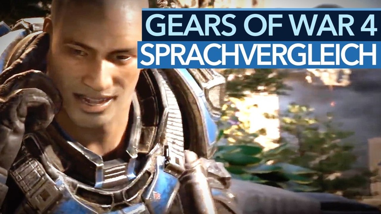 Gears of War 4 - Sprachvergleich: Deutsche und Englische Tonspur im Check