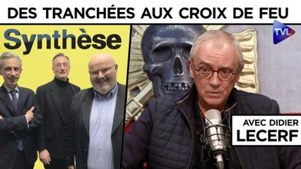 Synthèse : Des tranchées de la Grande Guerre aux Croix de feu et au PSF