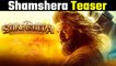 Shamshera Teaser : Ranbir Kapoor और Sanjay Dutt की फिल्म शमशेरा का रोंगटे खड़े कर देनेवाला टीजर हुआ Out