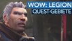 World of Warcraft: Legion - Wo soll ich als erstes questen?