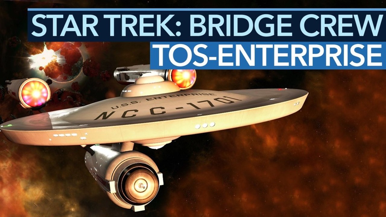 Star trek: bridge crew - original-enterprise wirkt unspielbar, ist aber der heimliche star (koop-video)