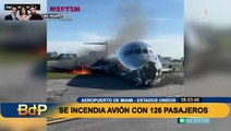 Avión con 126 pasajeros a bordo se incendia al aterrizar en aeropuerto de Miami