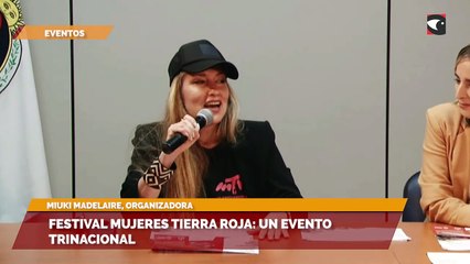 Festival mujeres tierra roja: un evento trinacional