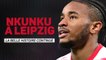 RB Leipzig - Nkunku prolonge la belle histoire