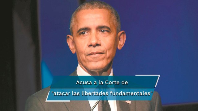 Obama critica a la Corte de Estados Unidos por anular derecho al aborto