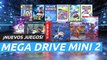 Mega Drive Mini 2 - Nuevos juegos confirmados