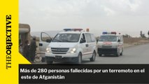 Más de 280 personas fallecidas por un terremoto en el este de Afganistán