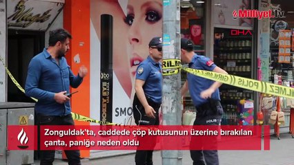 Zonguldak'ta şüpheli çanta paniği