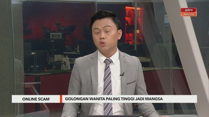 Penipuan Atas Talian | Golongan wanita paling tinggi jadi mangsa