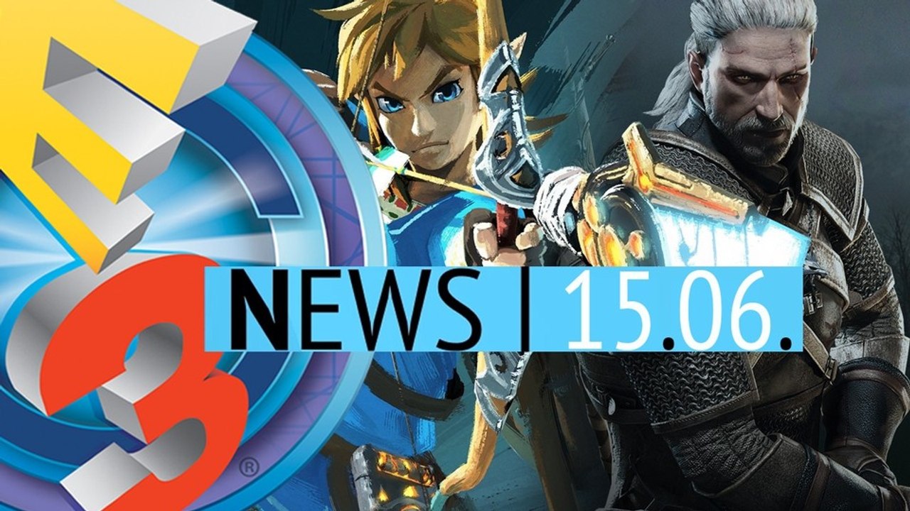 E3-news: witcher-kartenspiel gwent angekündigt - zelda: breath of the wild ausführlich vorgestellt