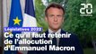 Législatives 2022 : Ce qu'il faut retenir de l'allocution d'Emmanuel Macron