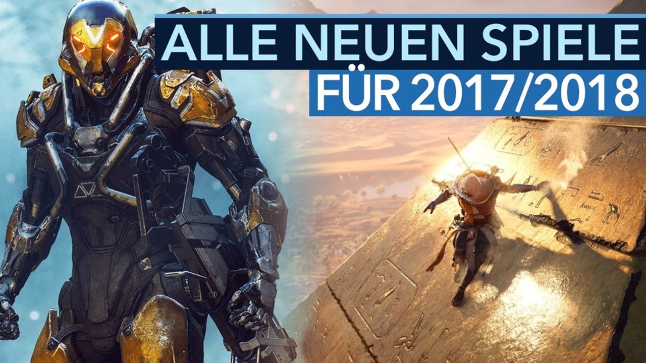 Neue Spiele auf der E3 - Alle Neuankündigungen für 2017/2018