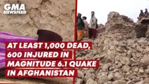 At least 1,000 dead, 600 injured in magnitude 6.1 quake in Afghanistan | GMA News Feed