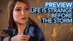 Life is Strange: Before the Storm - Preview-Video: Keine Zeitreisen, aber bessere Entscheidungen?