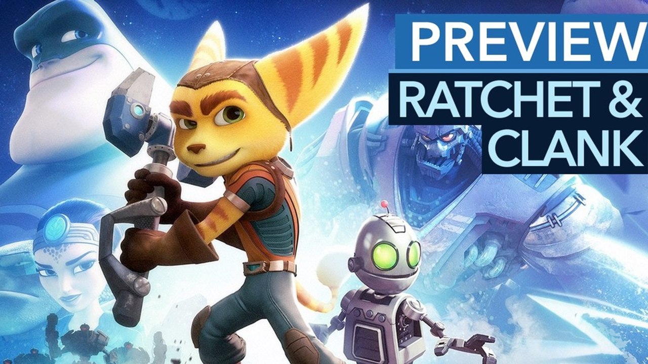Ratchet & Clank - Vorschau: So gut wird die PS4-Neuauflage