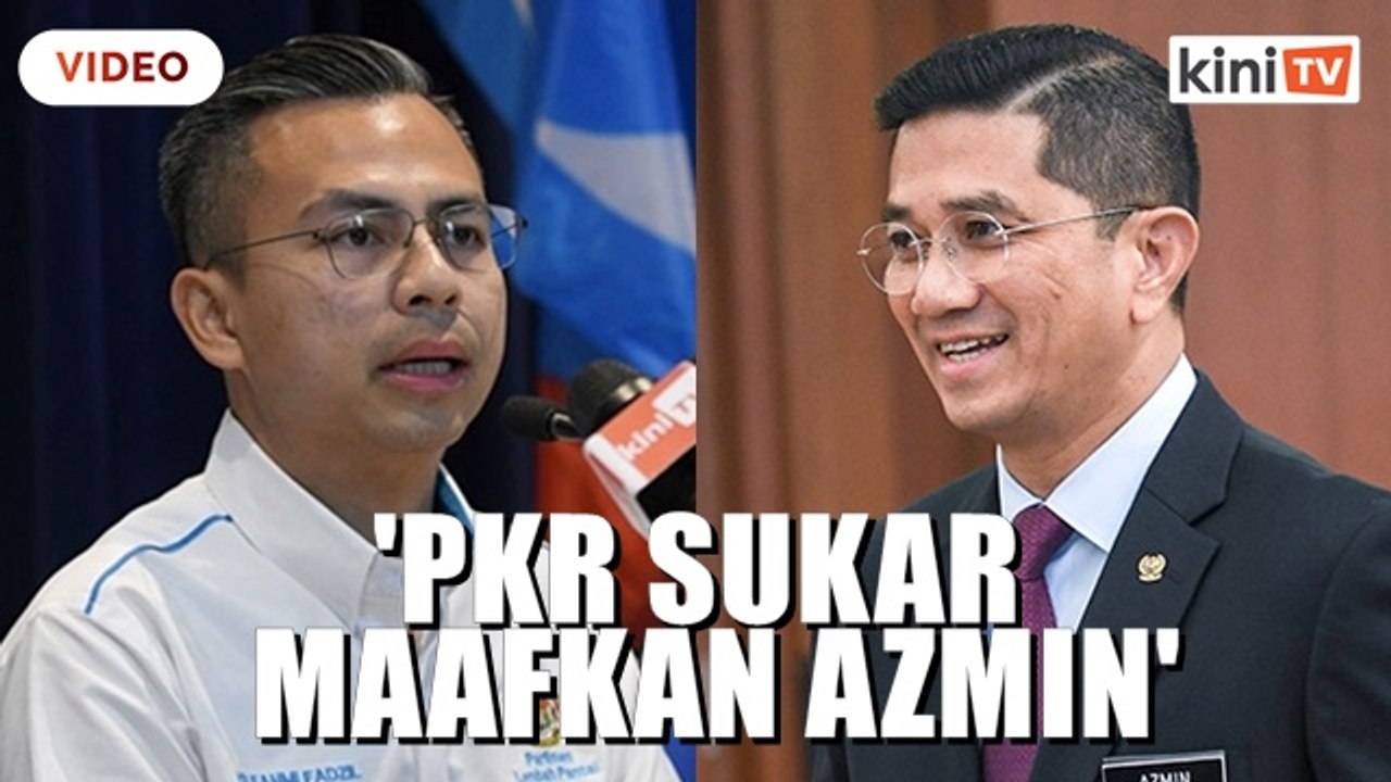 PKR sukar maafkan Azmin, dah putuskan tiada kerjasama - Fahmi
