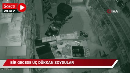 Bir gecede 3 dükkanı soydular