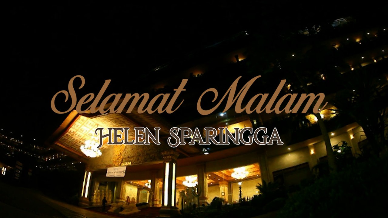 Helen Sparingga  - Selamat Malam