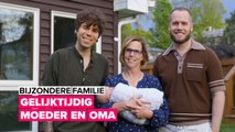 Bijzondere familie: Tegelijkertijd moeder en oma