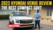 Hyundai Venue Review: 2022 Model - What’s New? 2-Step Rear Reclining Seats, New Drive Modes