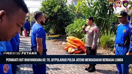 Perang Bantal dan Tangkap Bebek - Hari Bhayangkara ke-76 Th. 2022 -Ditpolairud Polda Jateng