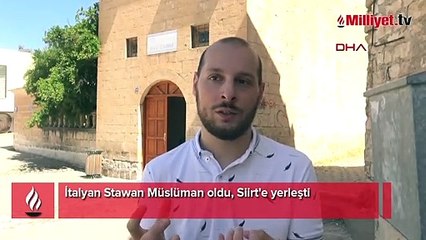 8 dil bilen İtalyan Stawan Müslüman oldu, Siirt'e yerleşti