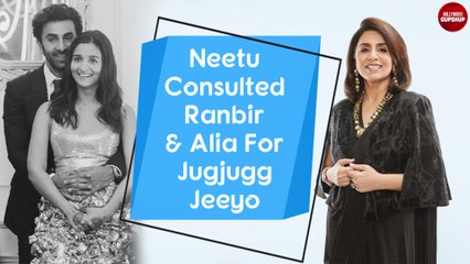 Neetu Kapoor Consulted Ranbir And Alia For Jug Jugg Jeeyo | Bollywood Gupshup
