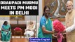 Presidential Candidate Draupadi Murmu meets PM Modi in Delhi | Oneindia news *Politics