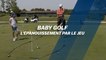 Baby golf : L'épanouissement par le jeu