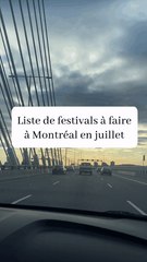 Festivals à Montréal en Juillet