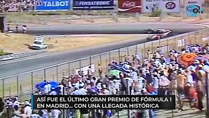 Así fue el último Gran Premio de Fórmula 1 en Madrid... con una llegada histórica