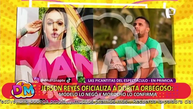 Exclusivo | Romance confirmado: Jerson Reyes oficializa a Dorita Orbegoso