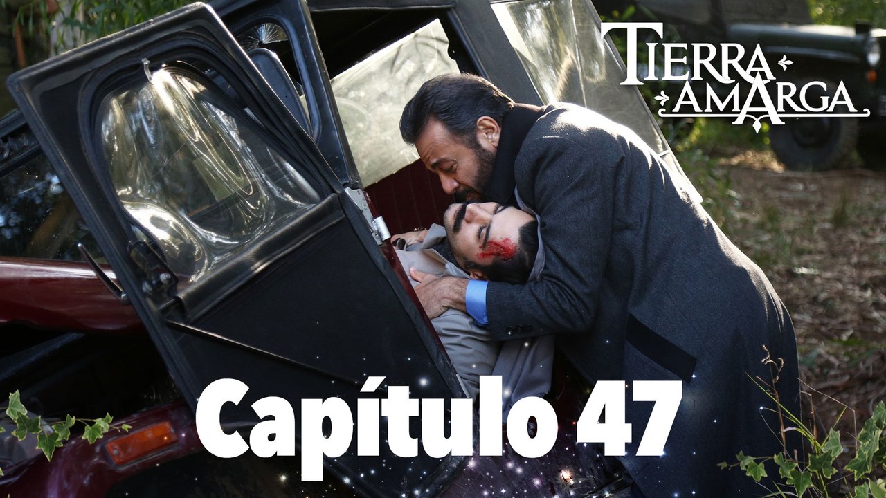 Tierra Amarga - Capítulo 46