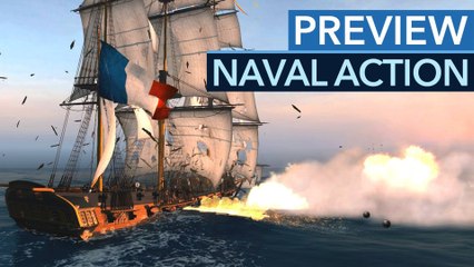 Naval Action: Age of Sails - Vorschau zur Early-Access-Seefahrts-Sandbox