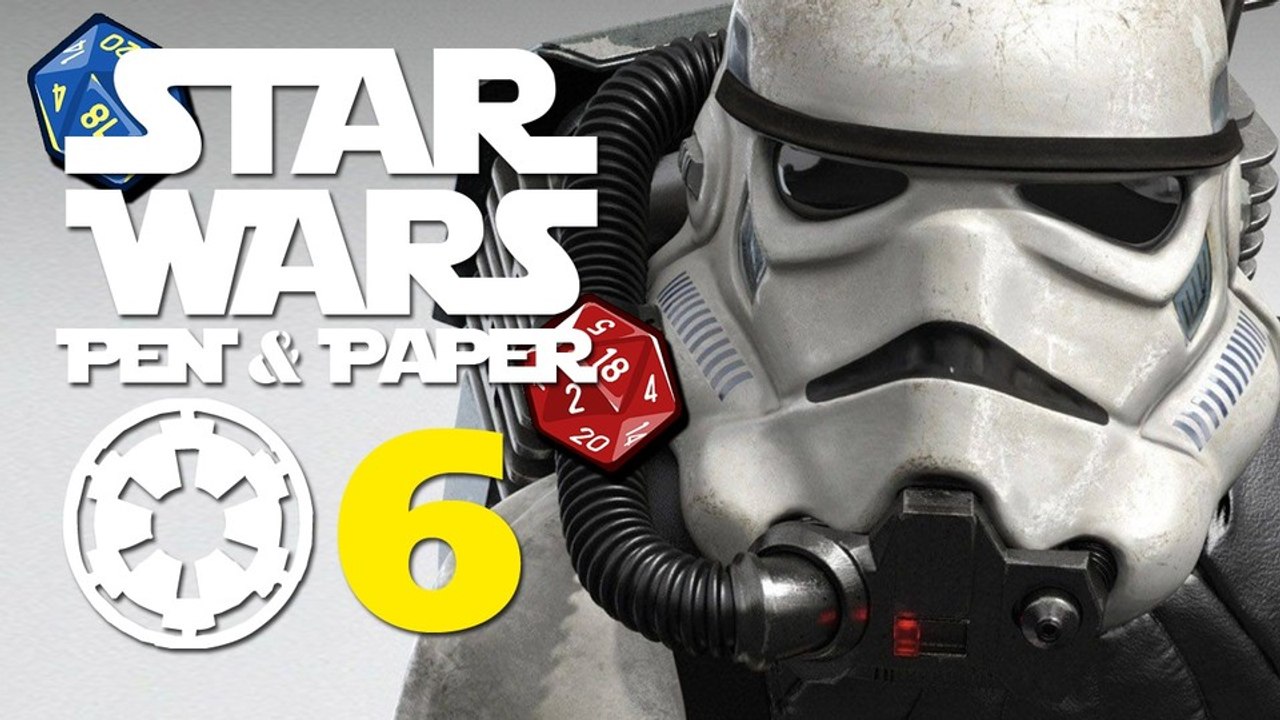 Star Wars: Pen & Paper - Folge 6: Das dramatische Finale