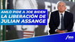 AMLO pide a Joe Biden la liberación de Julian Assange