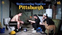 Rediscovering America: Pittsburgh