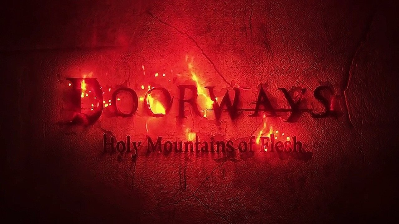Doorways: Holy Mountains of Flesh -  Early-Access-Trailer