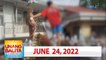 Unang Balita sa Unang Hirit: June 24, 2022 [HD]
