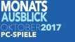 Neue PC-Spiele im Oktober 2017 - Kommentierte Video-Vorschau: Monat der Blockbuster