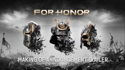 For Honor  - Making-of zum Ankündigungstrailer