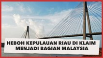 Mahathir Mohamad Klarifikasi Pernyataannya soal Klaim Kepulauan Riau
