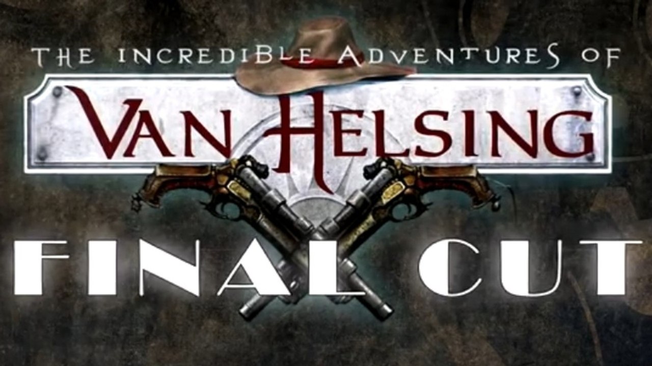 The Incredible Adventures of Van Helsing - Überblicks-Trailer zur Final Cut-Version