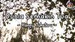 Hanny Tuheteru - Dunia Semakin Tua (Official Lyric Video)